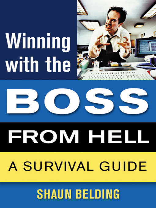 Title details for Winning with the Boss from Hell by Shaun Belding - Available